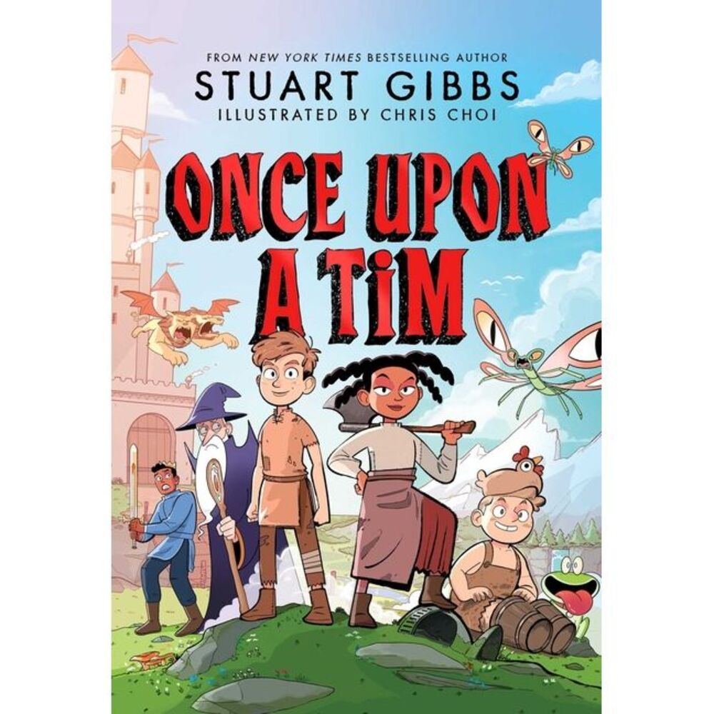 Once Upon a Tim -- Stuart Gibbs